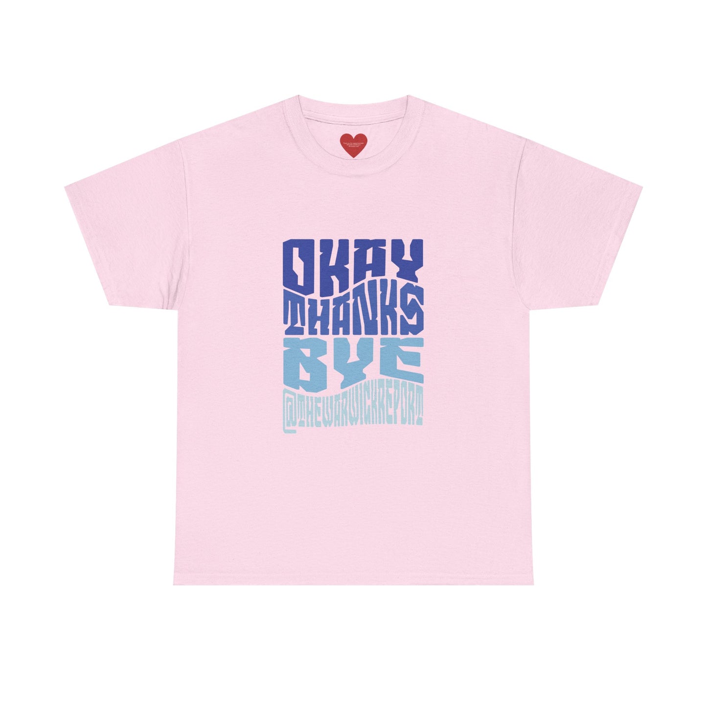 Okay thanks bye blue wave tee