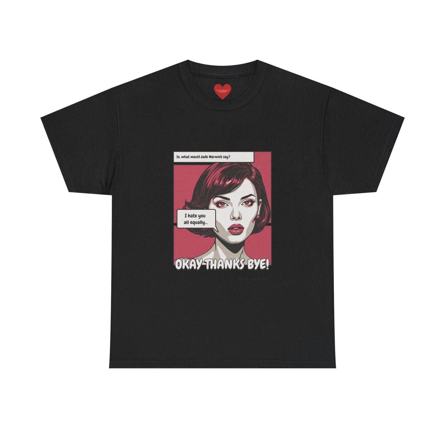I hate you all equally pop art tee