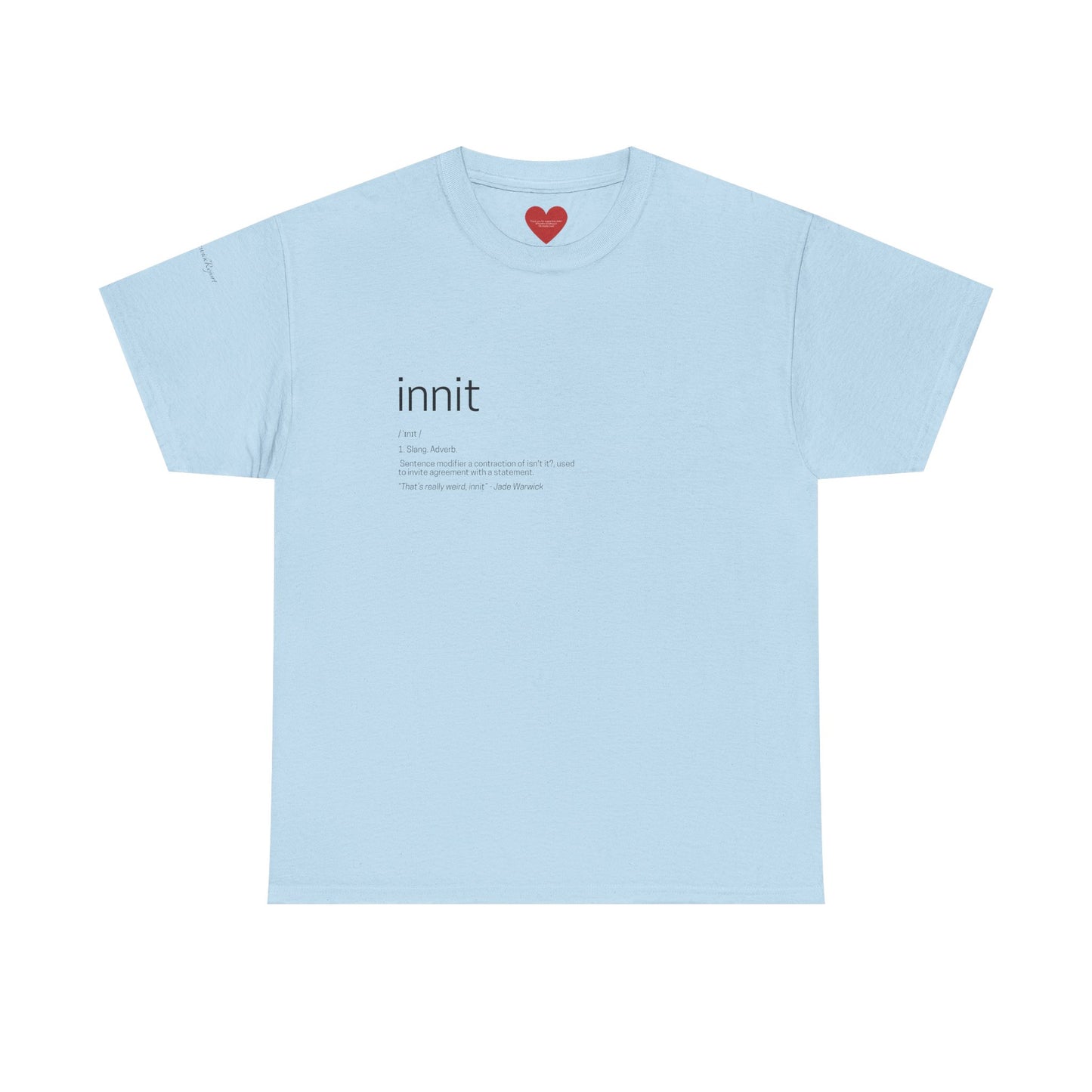 innit definition tee
