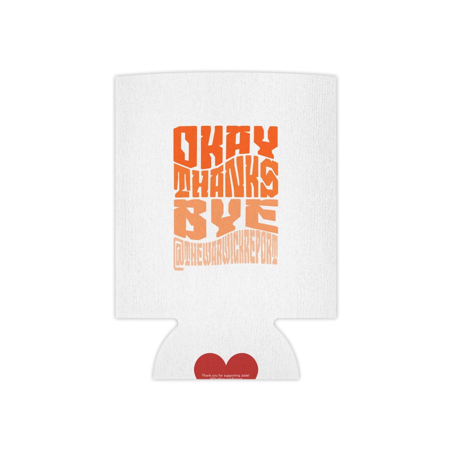 Okay thanks bye orange waves can cooler