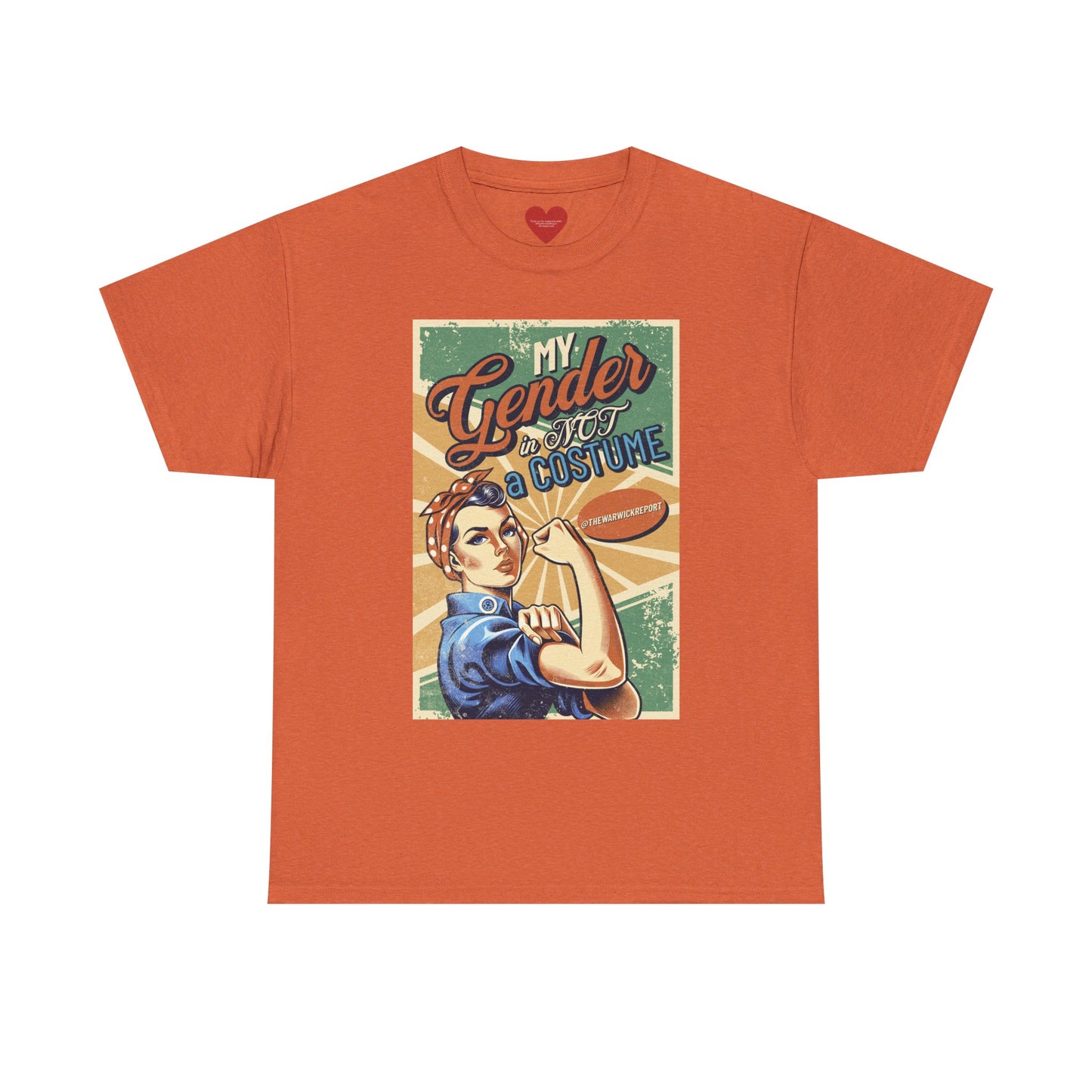 my gender is not a costume rosie tee