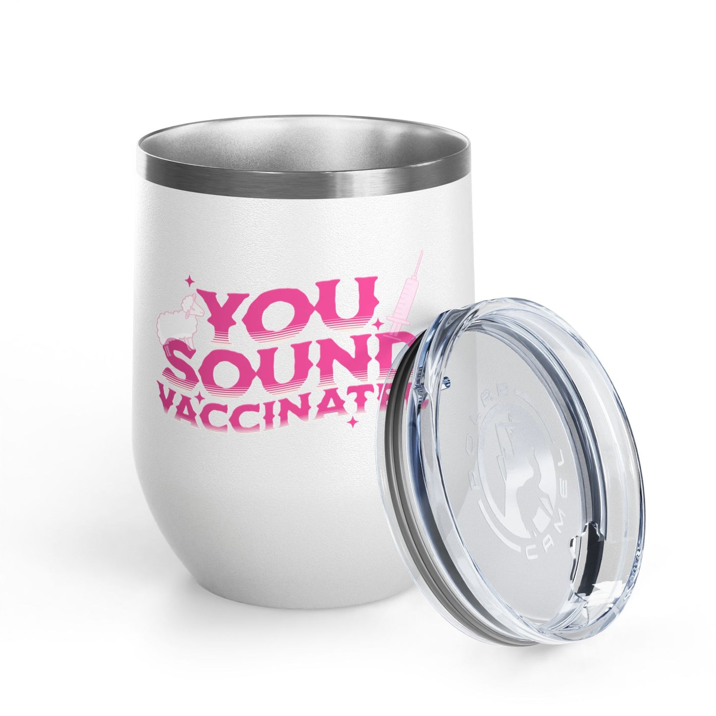 You sound vaccinated wine tumbler
