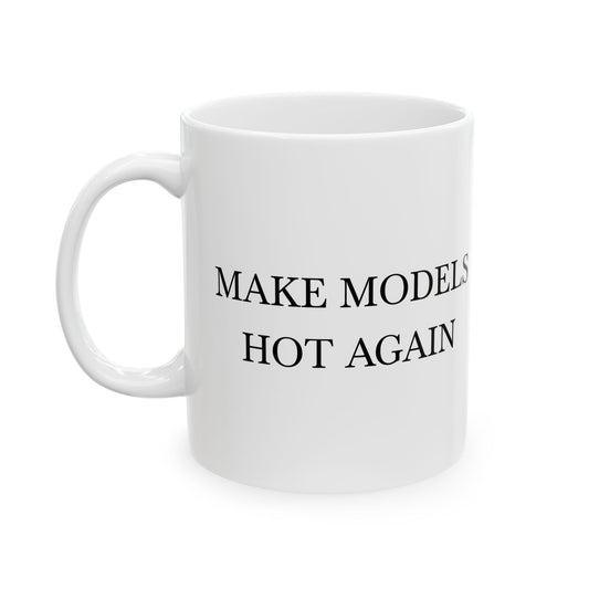 make models hot again mug
