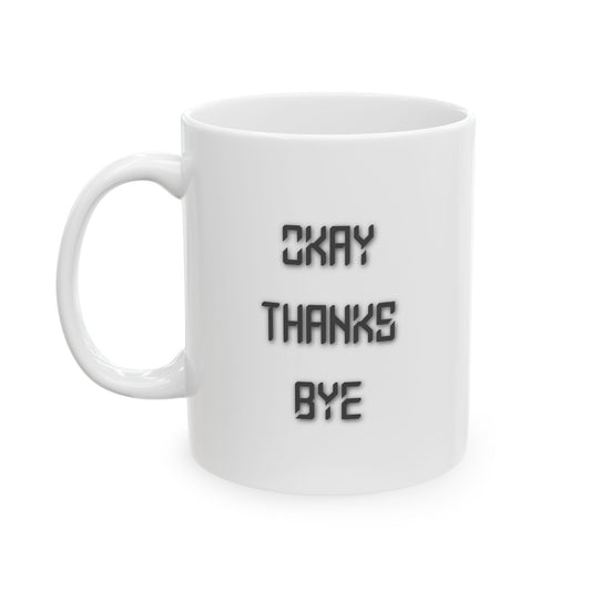 Okay thanks bye digital mug