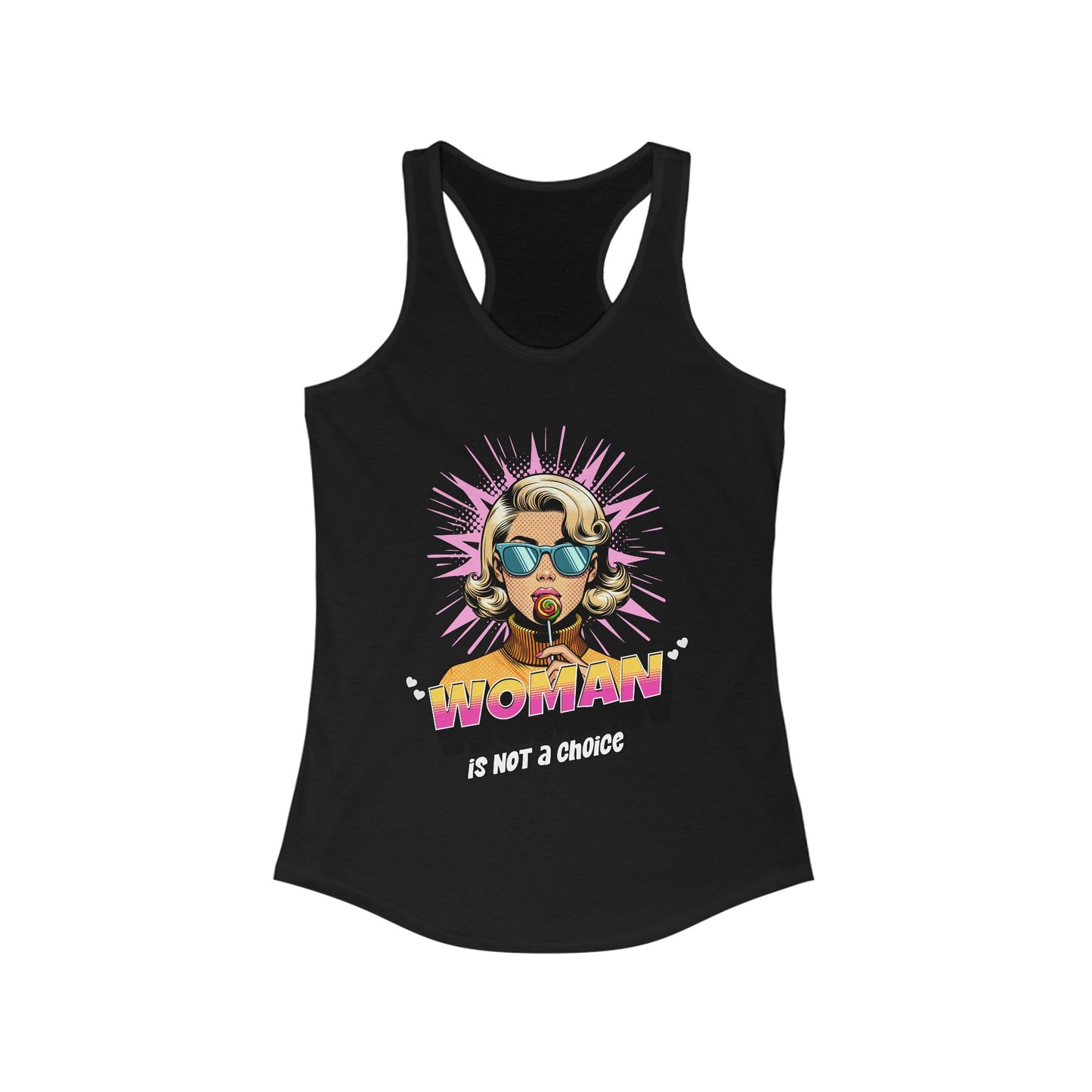 "woman" is not a choice women's tank top