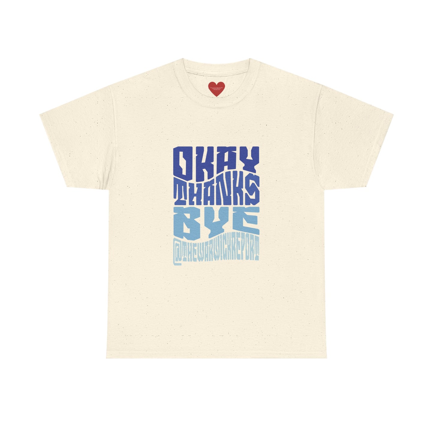 Okay thanks bye blue wave tee