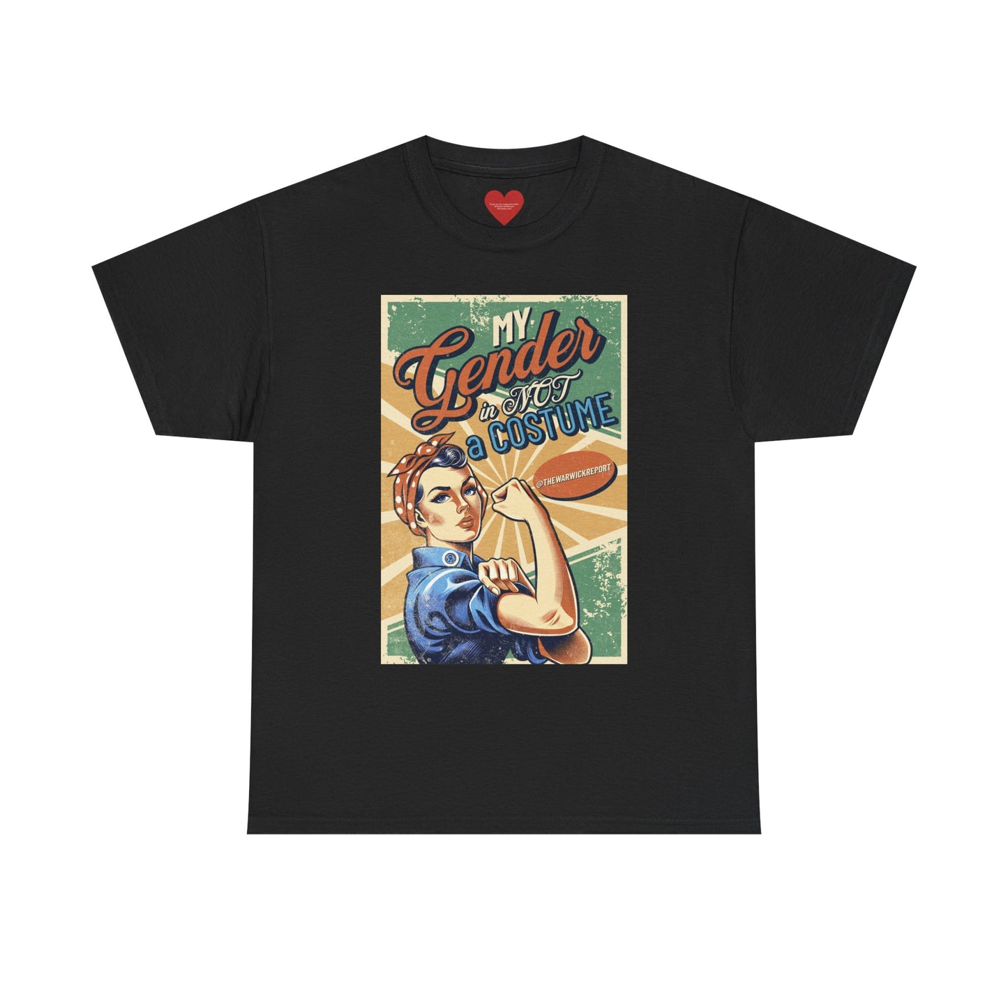 my gender is not a costume rosie tee