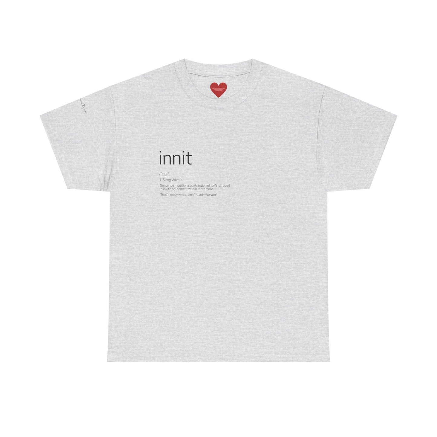 innit definition tee