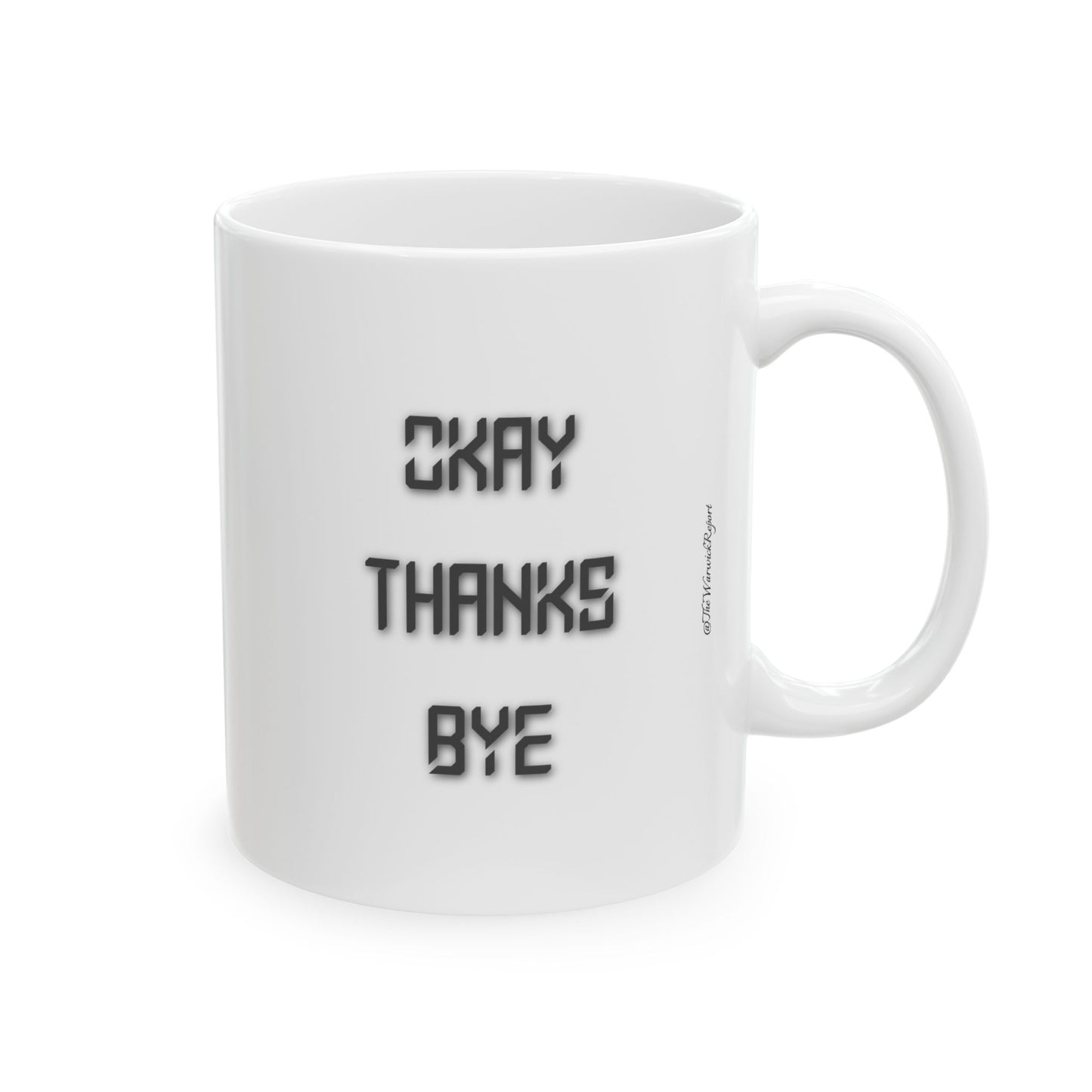 Okay thanks bye digital mug