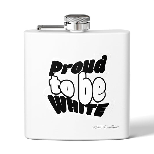 proud to be white stainless steel flask