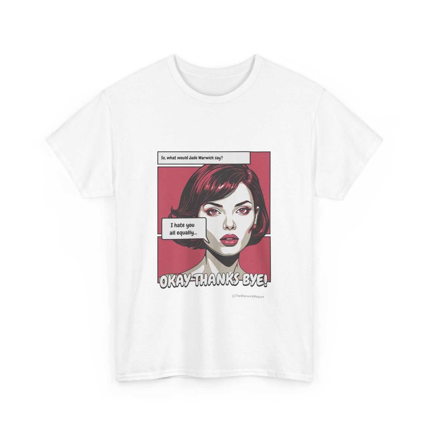 I hate you all equally pop art tee