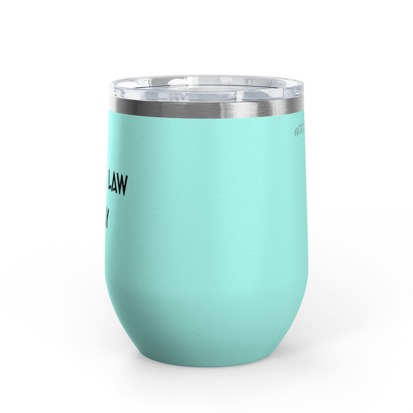 Shariah law is gay wine tumbler