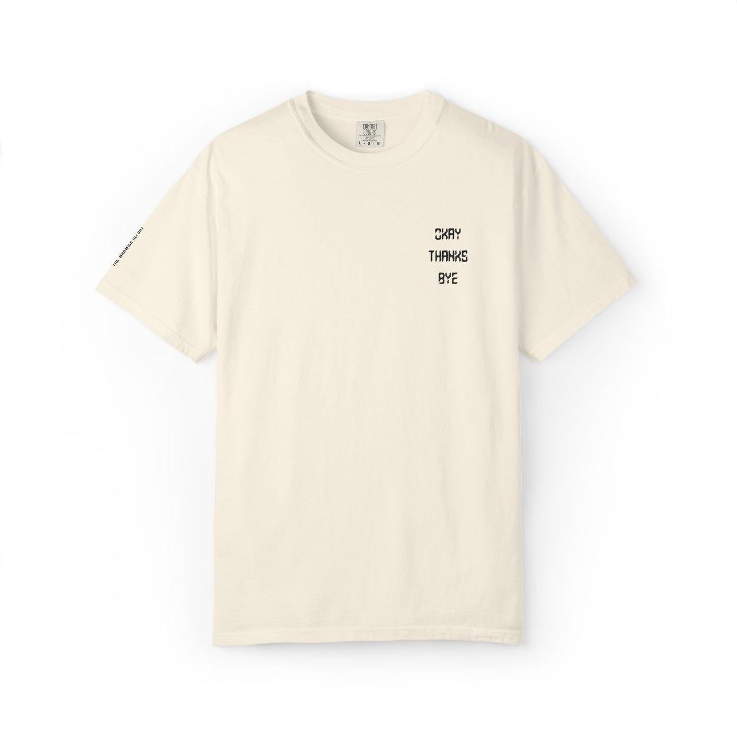 Okay thanks bye digital Embroidered T-Shirt