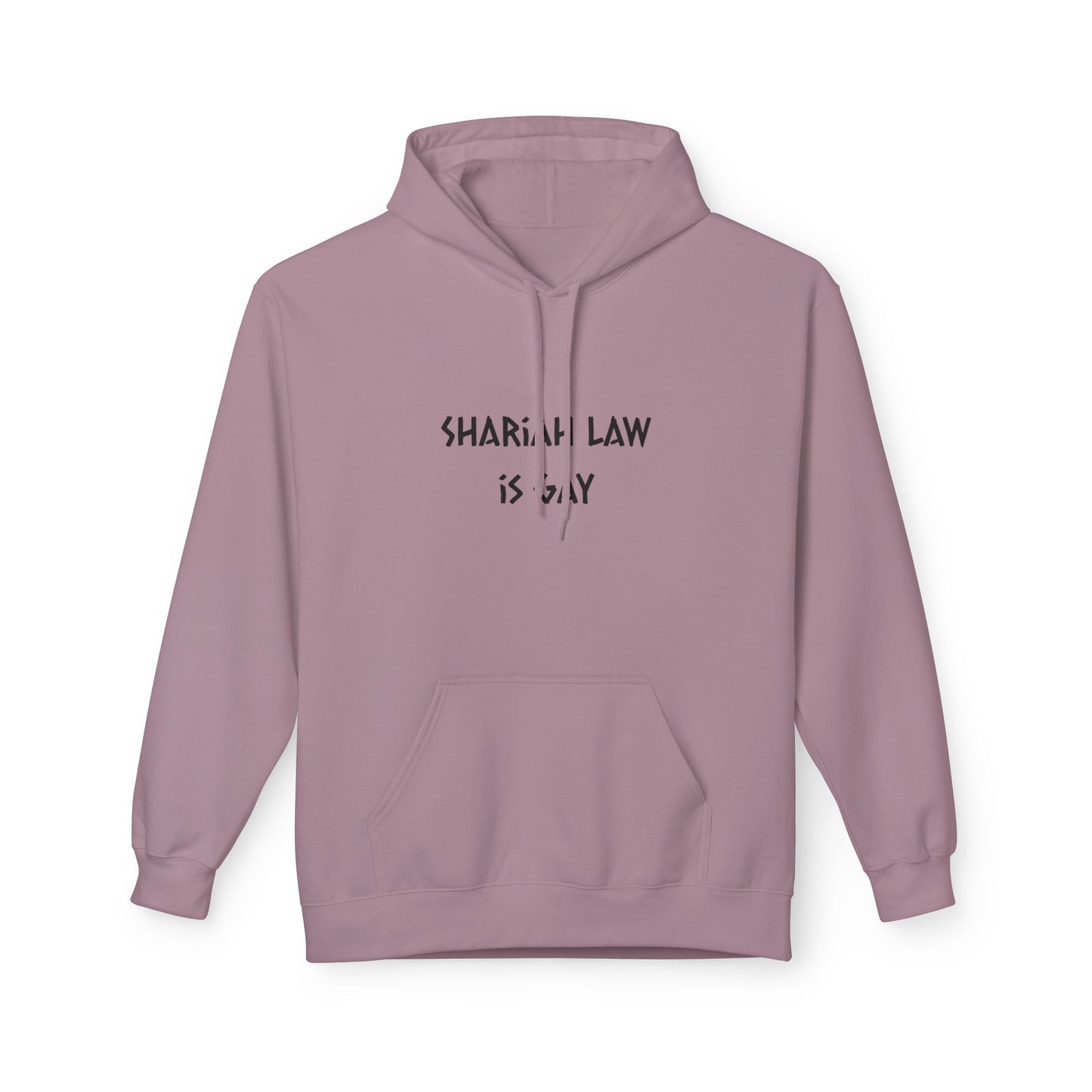 Shariah Law is Gay hoodie