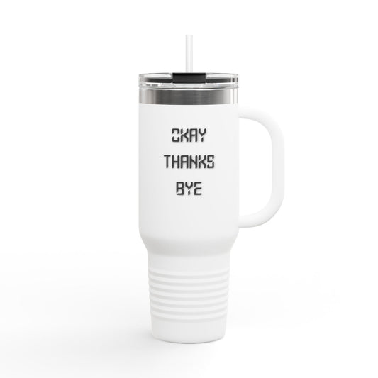 Okay thanks bye digital insulated travel mug