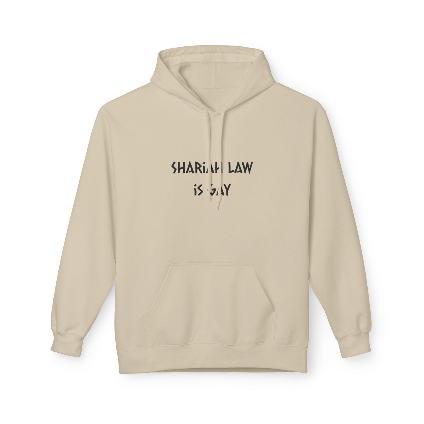 Shariah Law is Gay hoodie