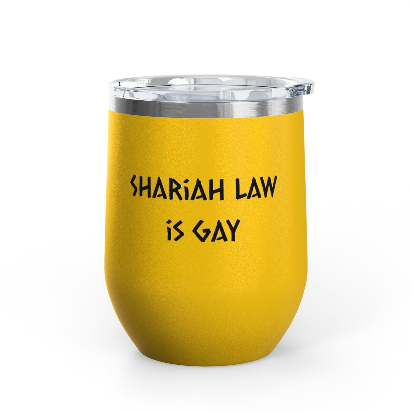Shariah law is gay wine tumbler