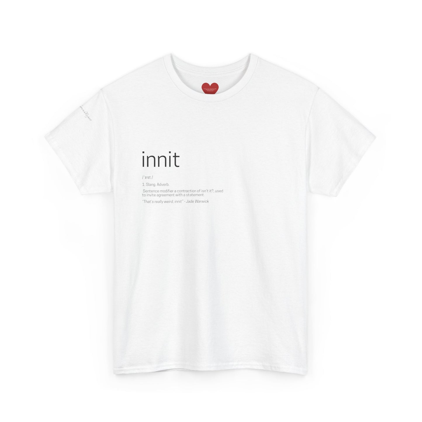 innit definition tee