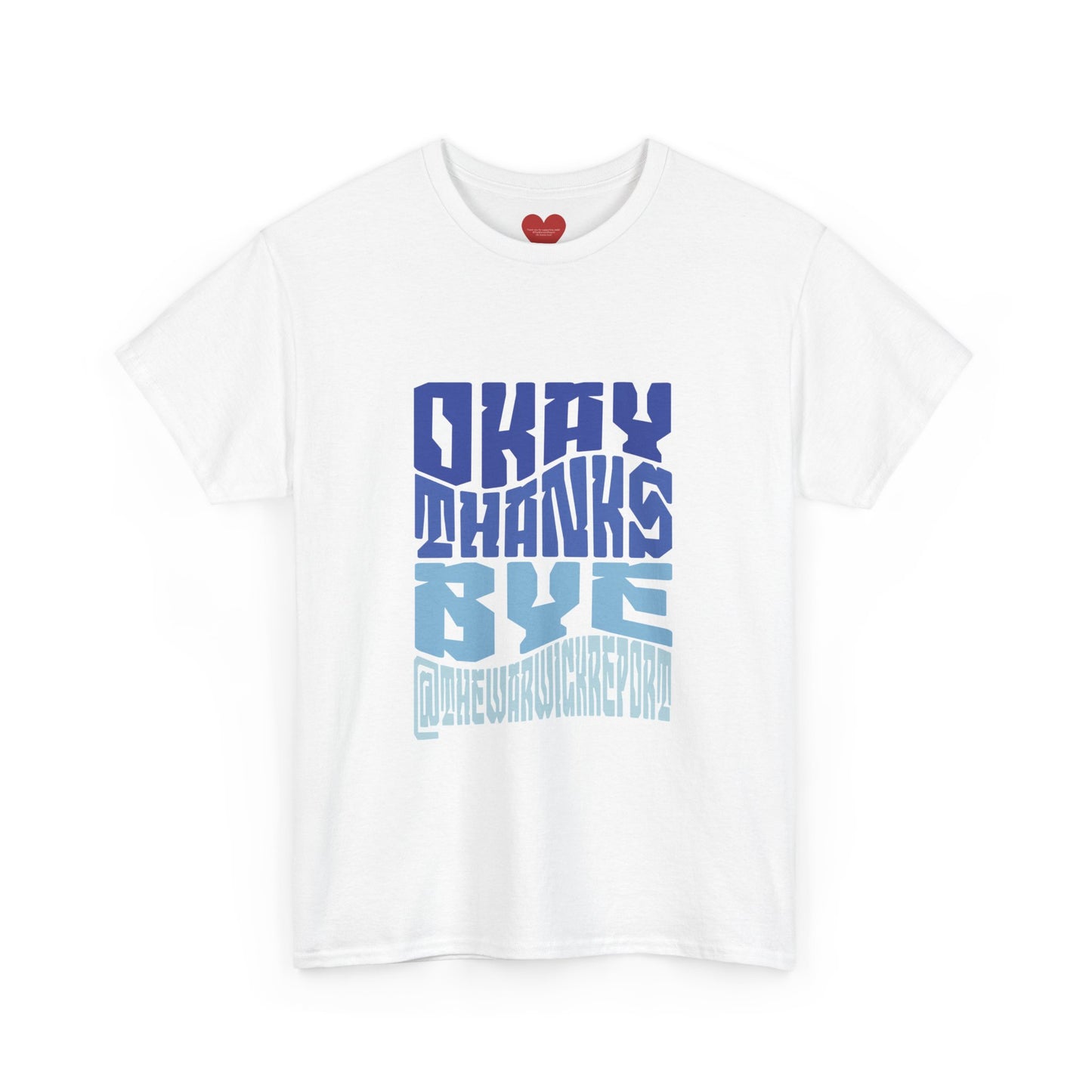 Okay thanks bye blue wave tee