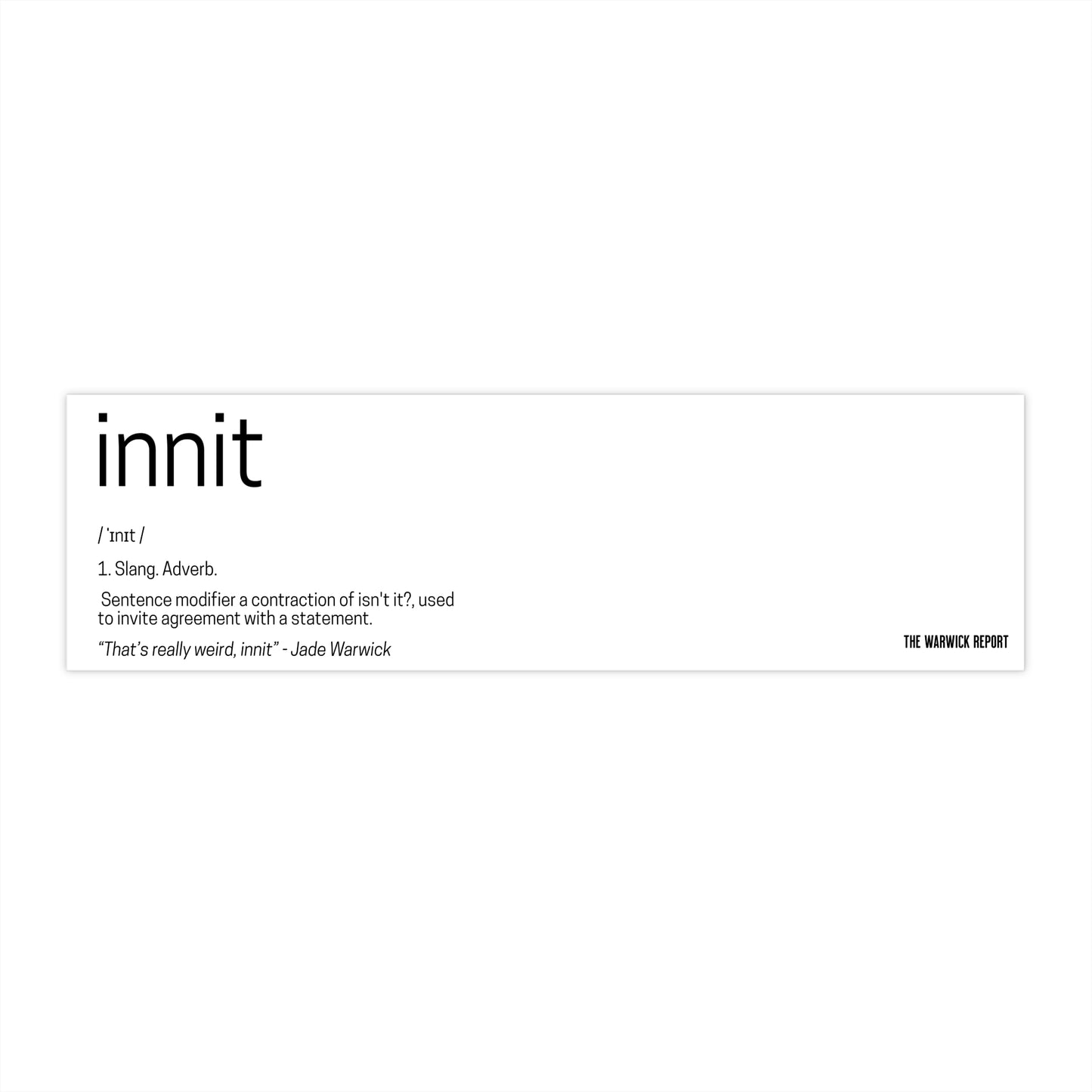 innit definition sticker