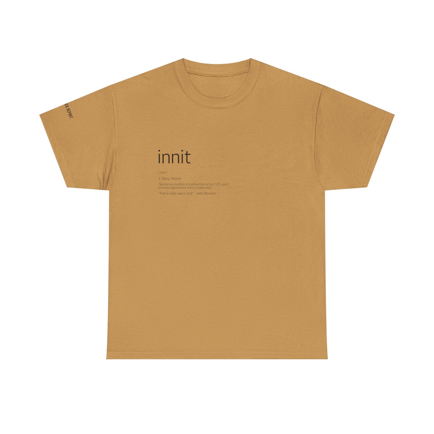 innit definition tee