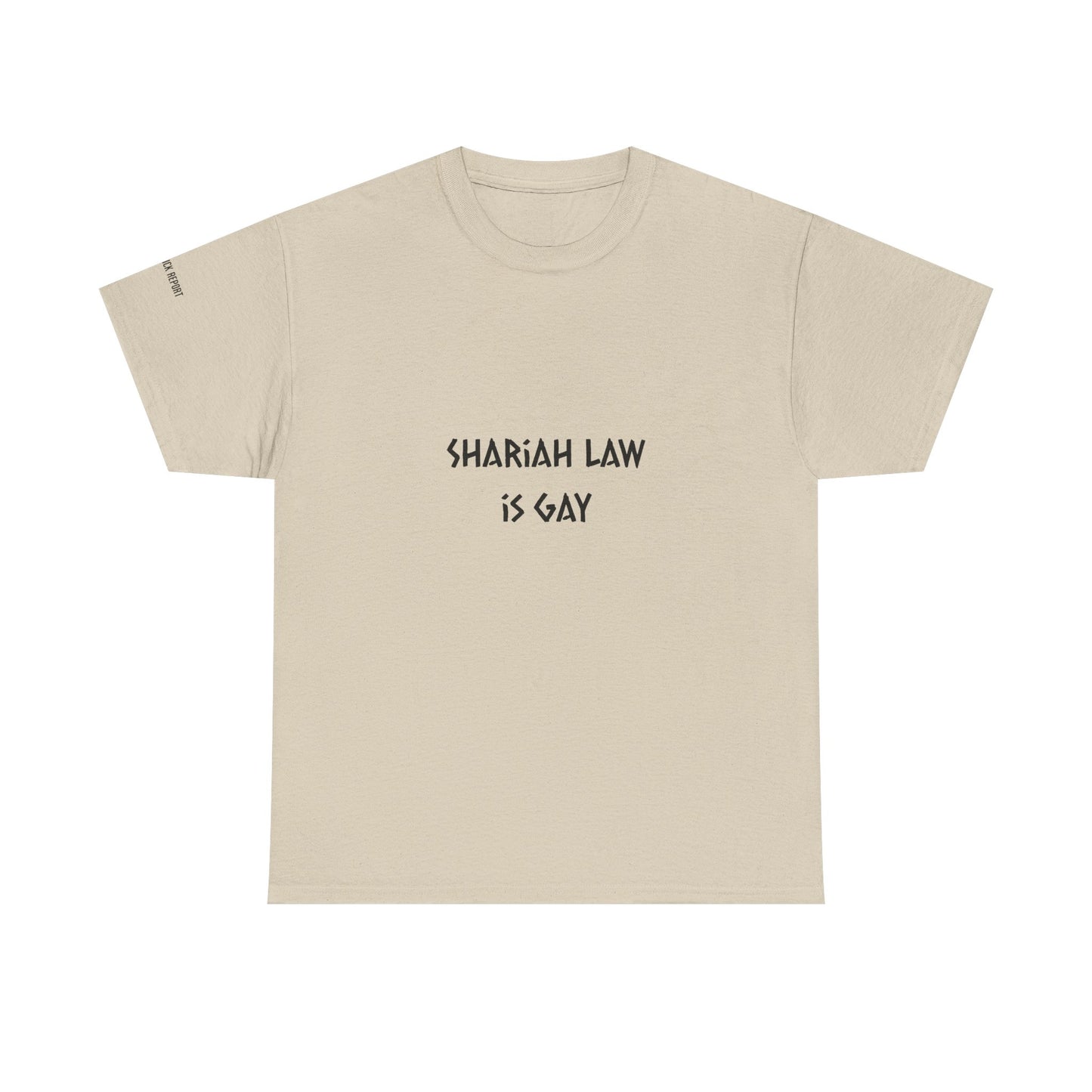 Shariah law is gay tee