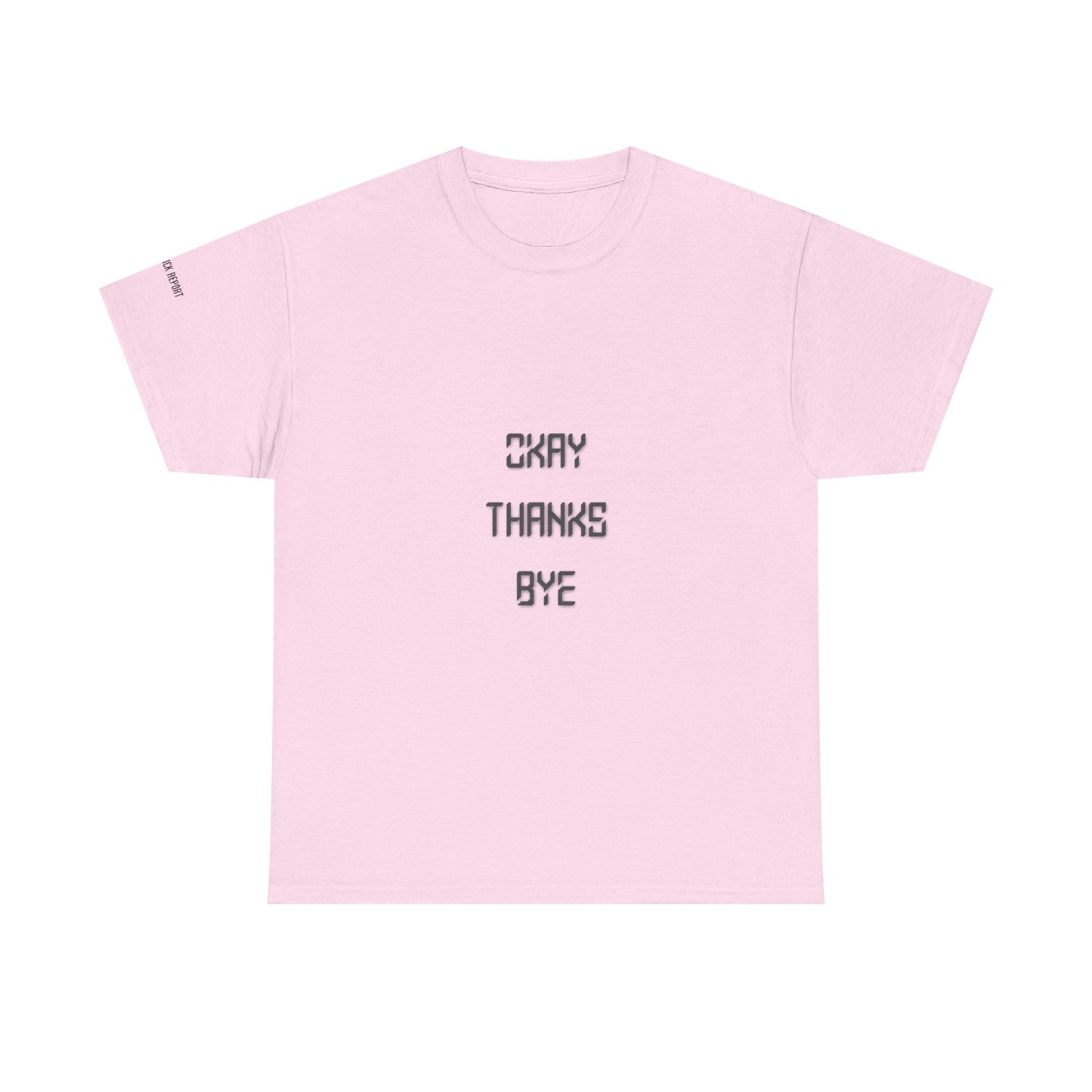 Okay thanks bye digital tee