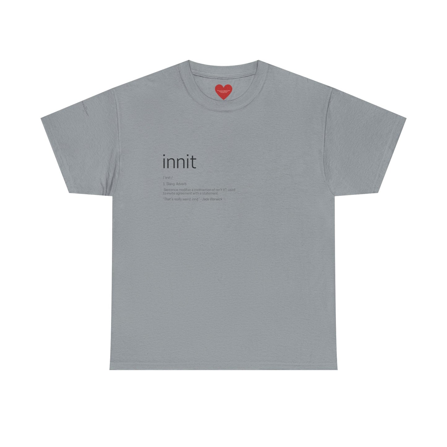 innit definition tee
