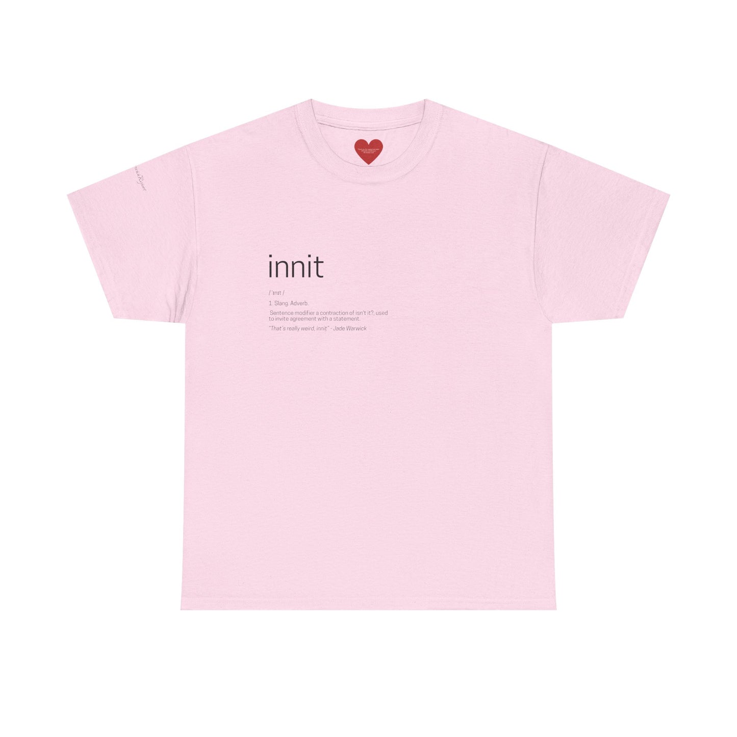 innit definition tee