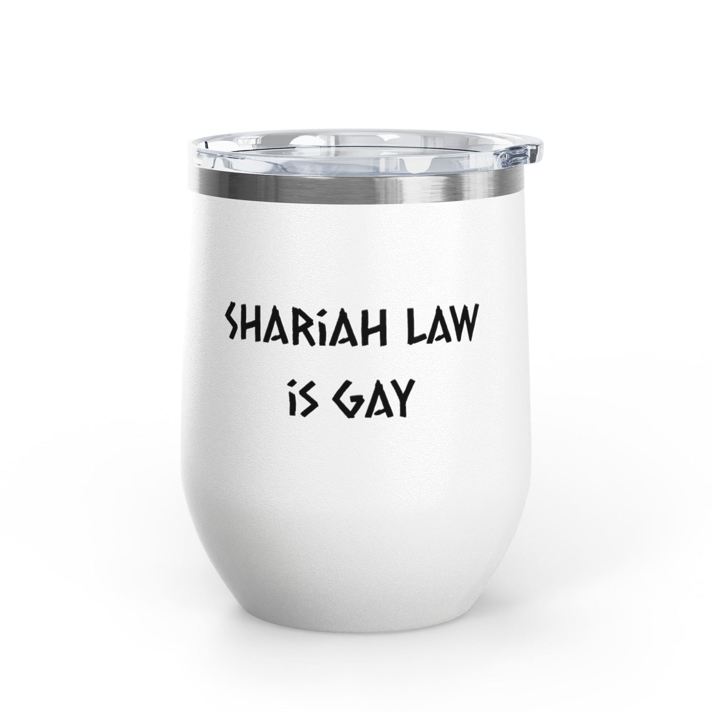 Shariah law is gay wine tumbler