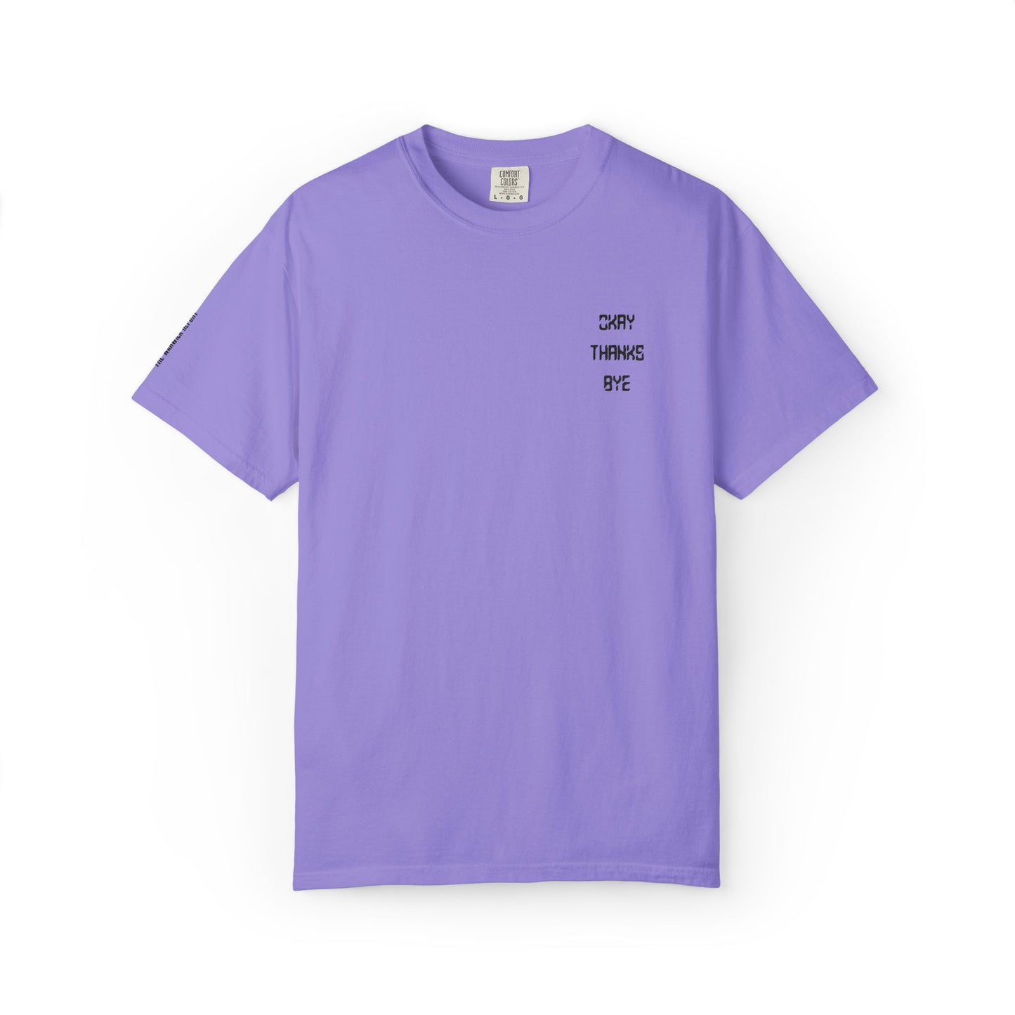 Okay thanks bye digital Embroidered T-Shirt