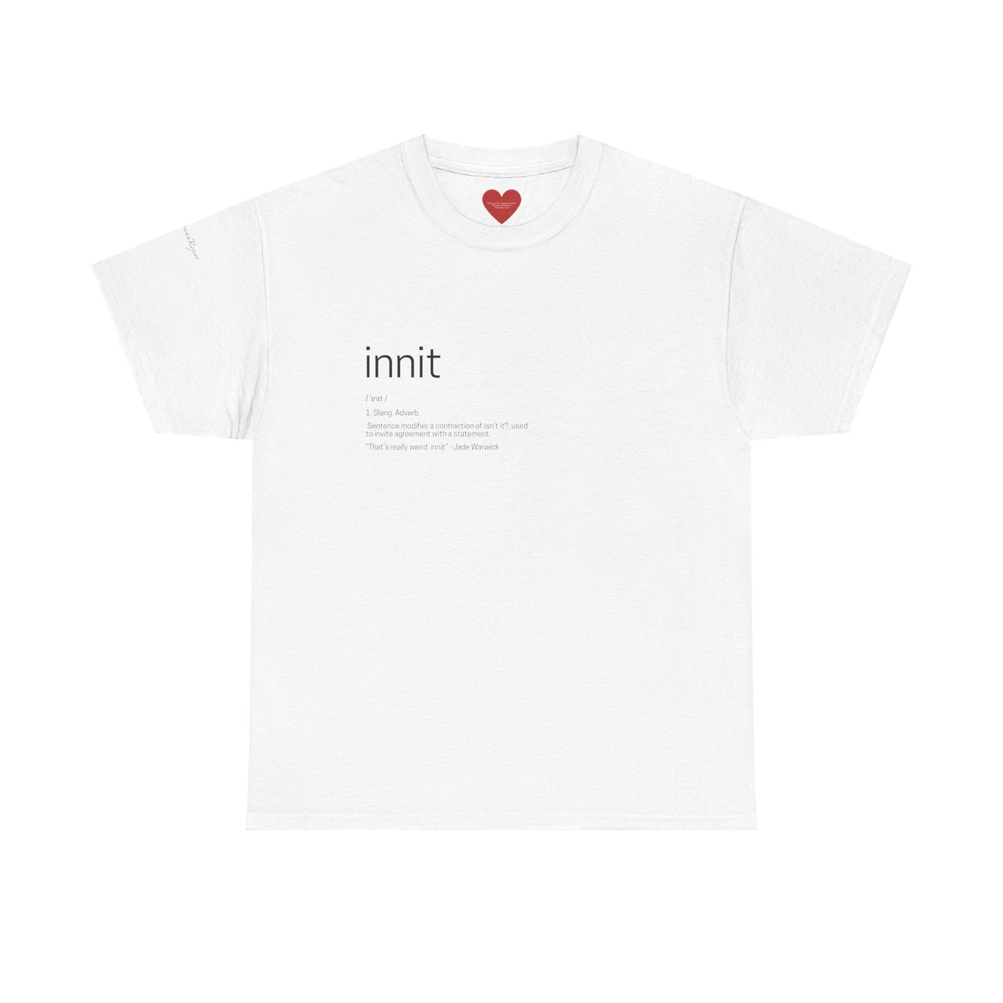 innit definition tee