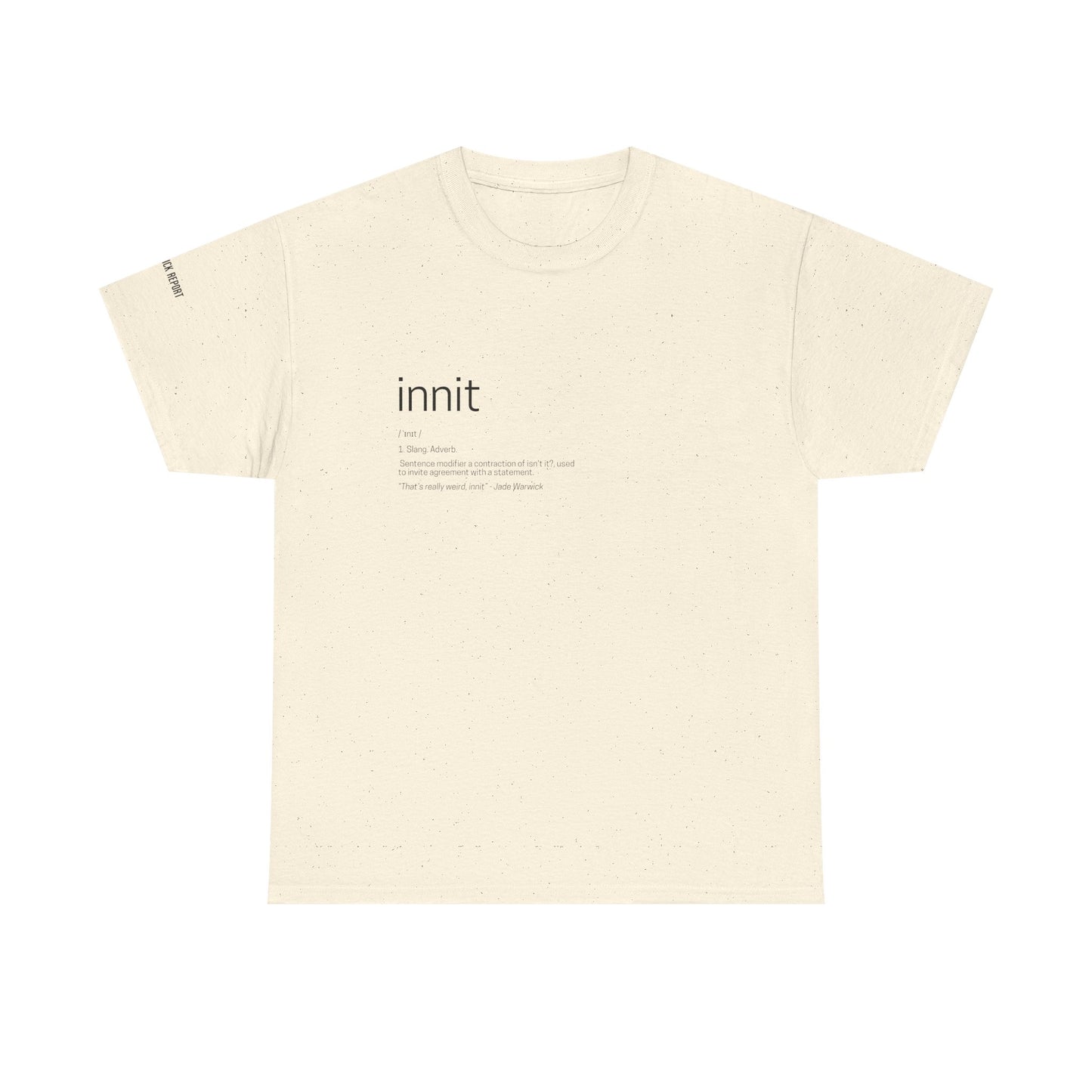 innit definition tee