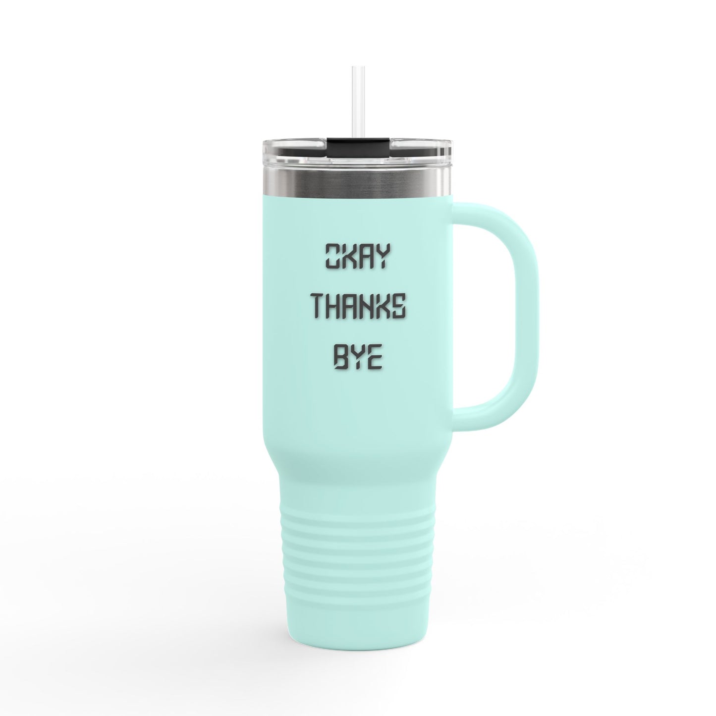 Okay thanks bye digital insulated travel mug