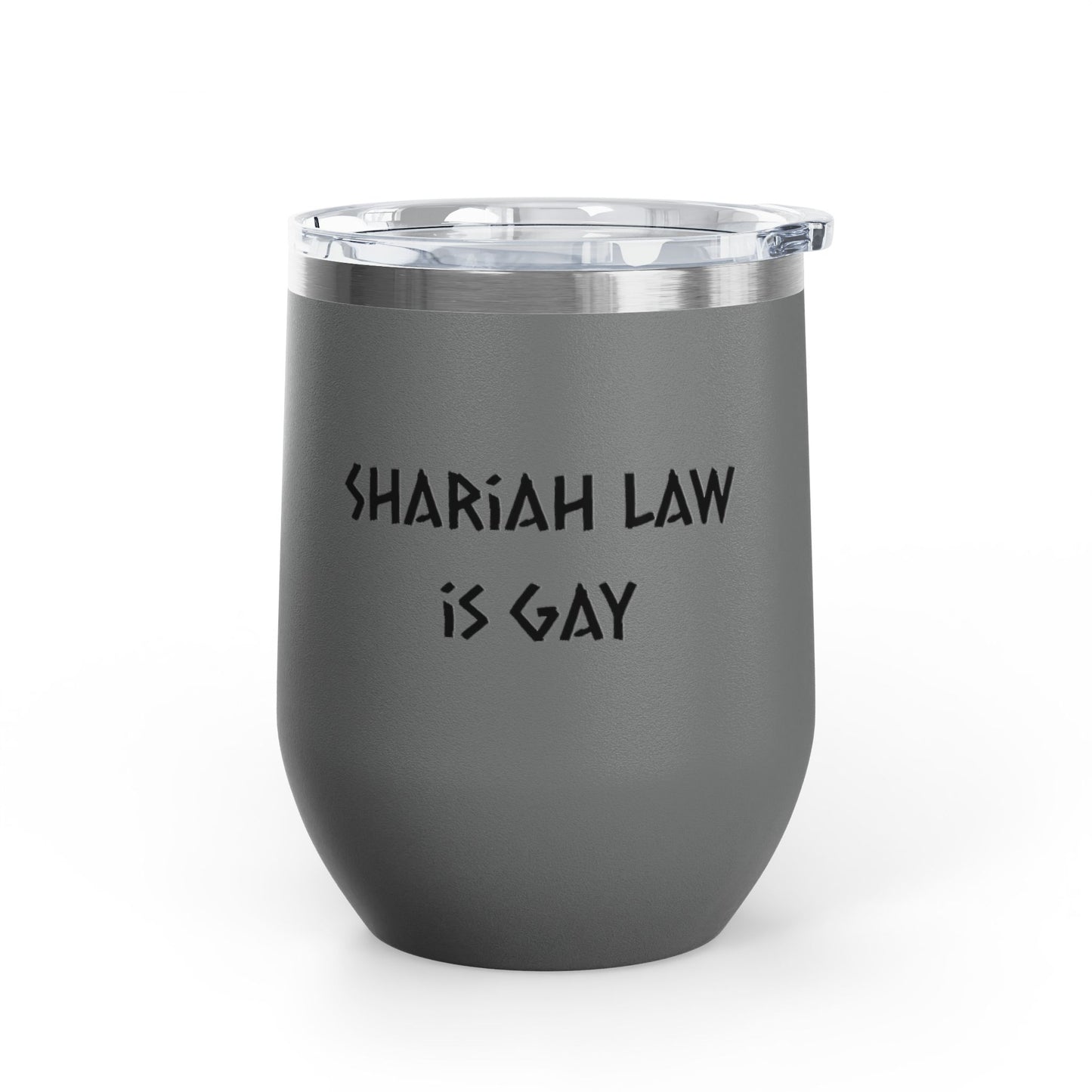 Shariah law is gay wine tumbler