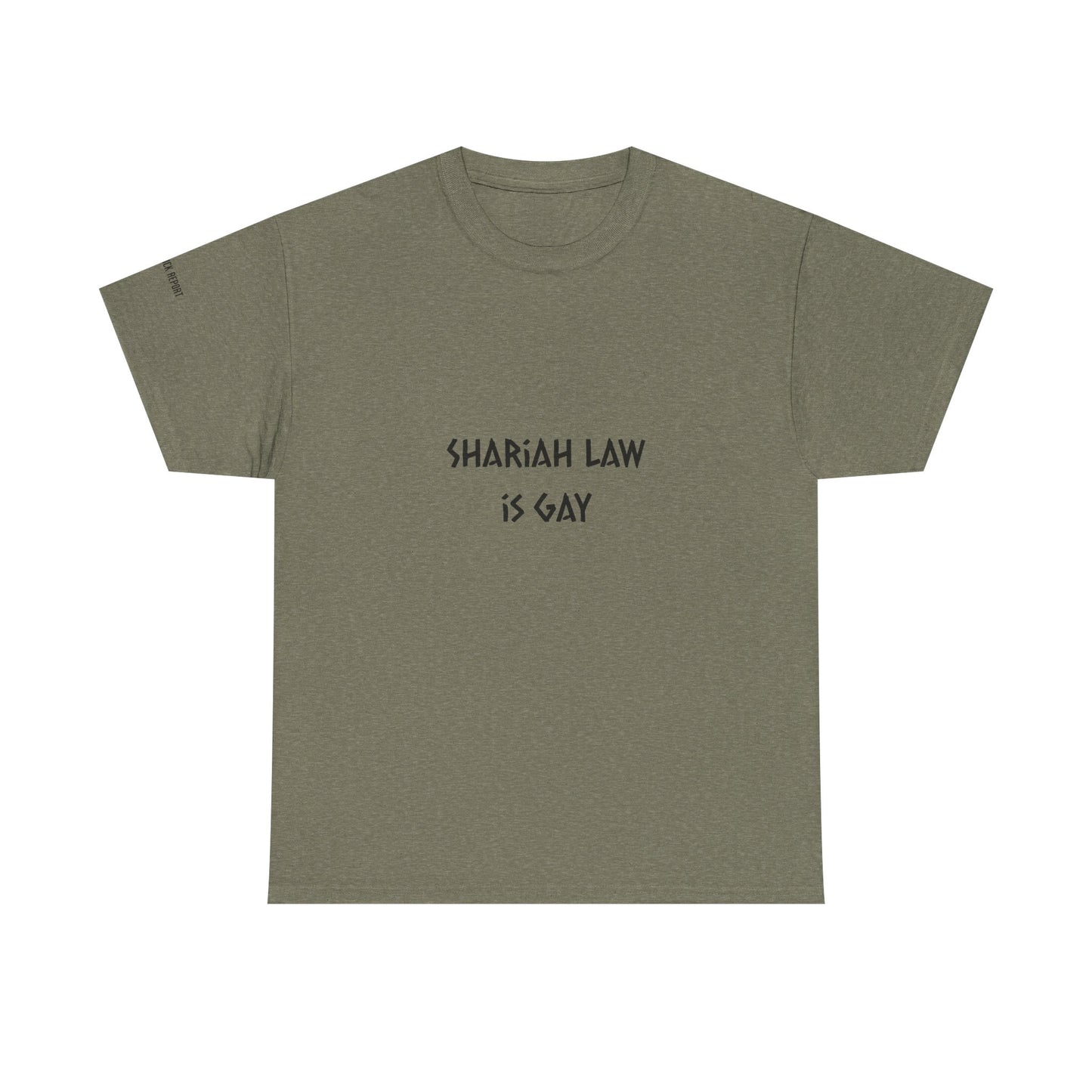 Shariah law is gay tee