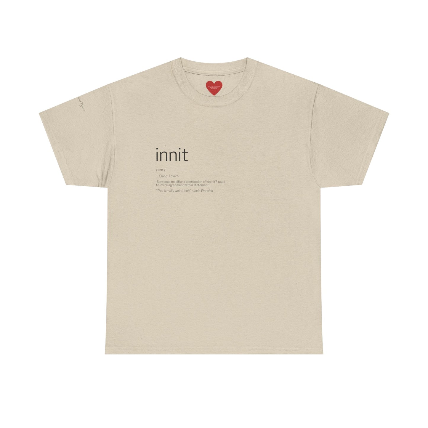 innit definition tee