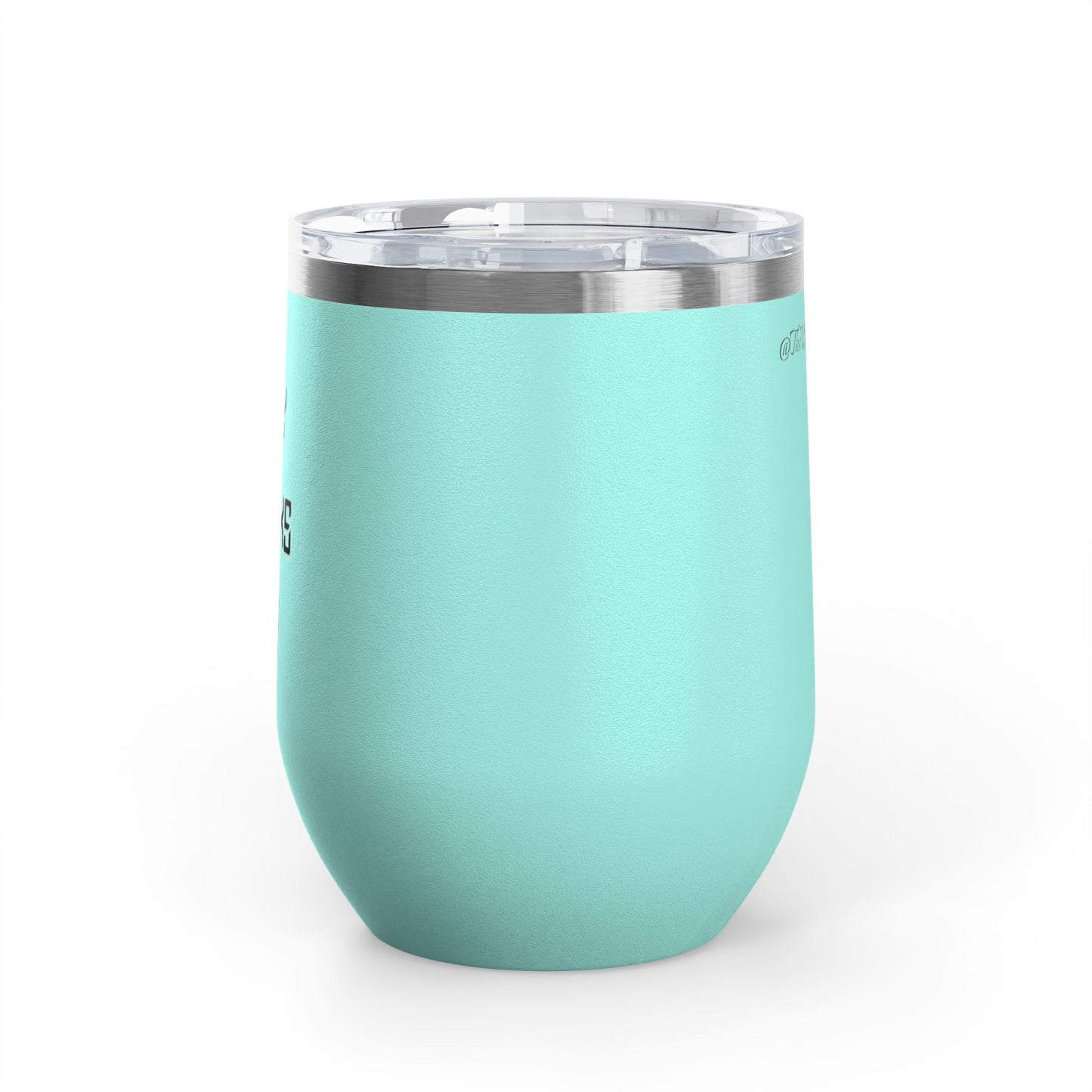 Okay thanks bye wine tumbler