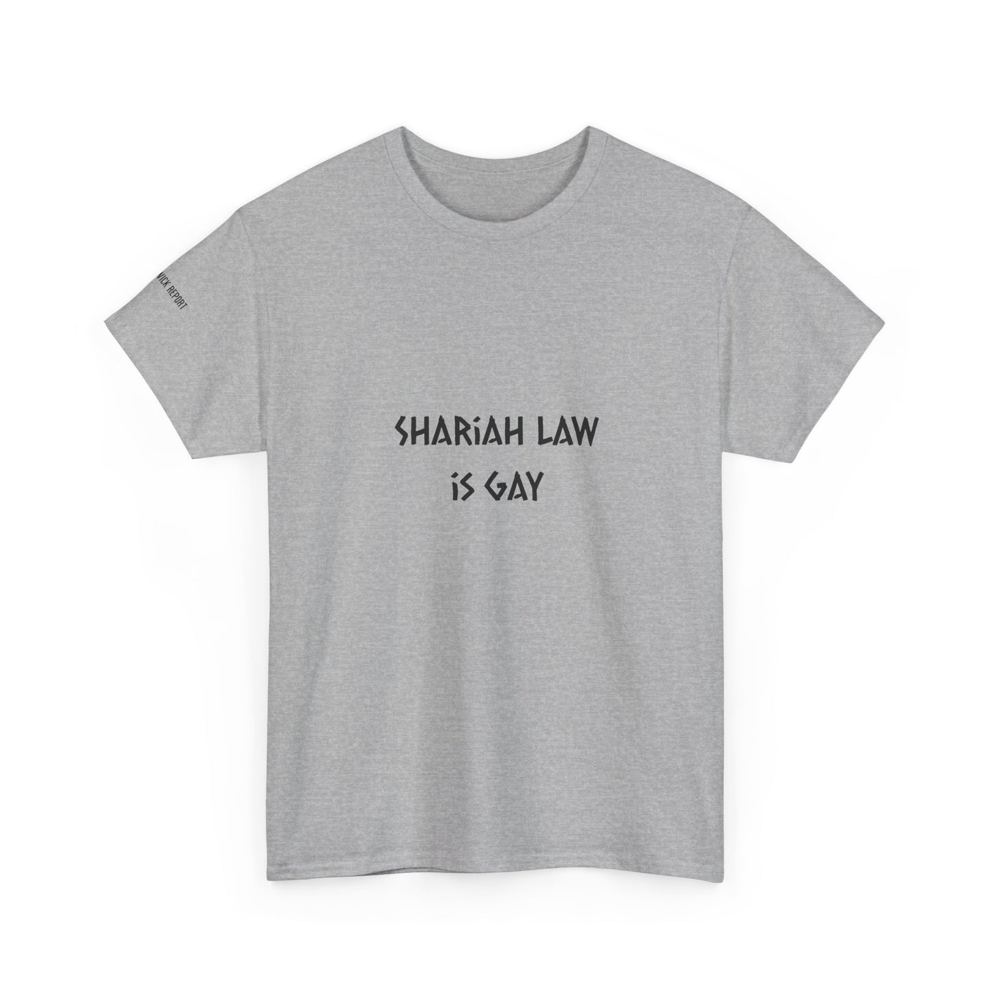 Shariah law is gay tee