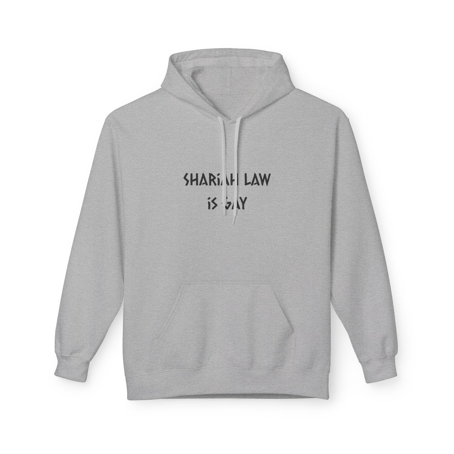 Shariah Law is Gay hoodie