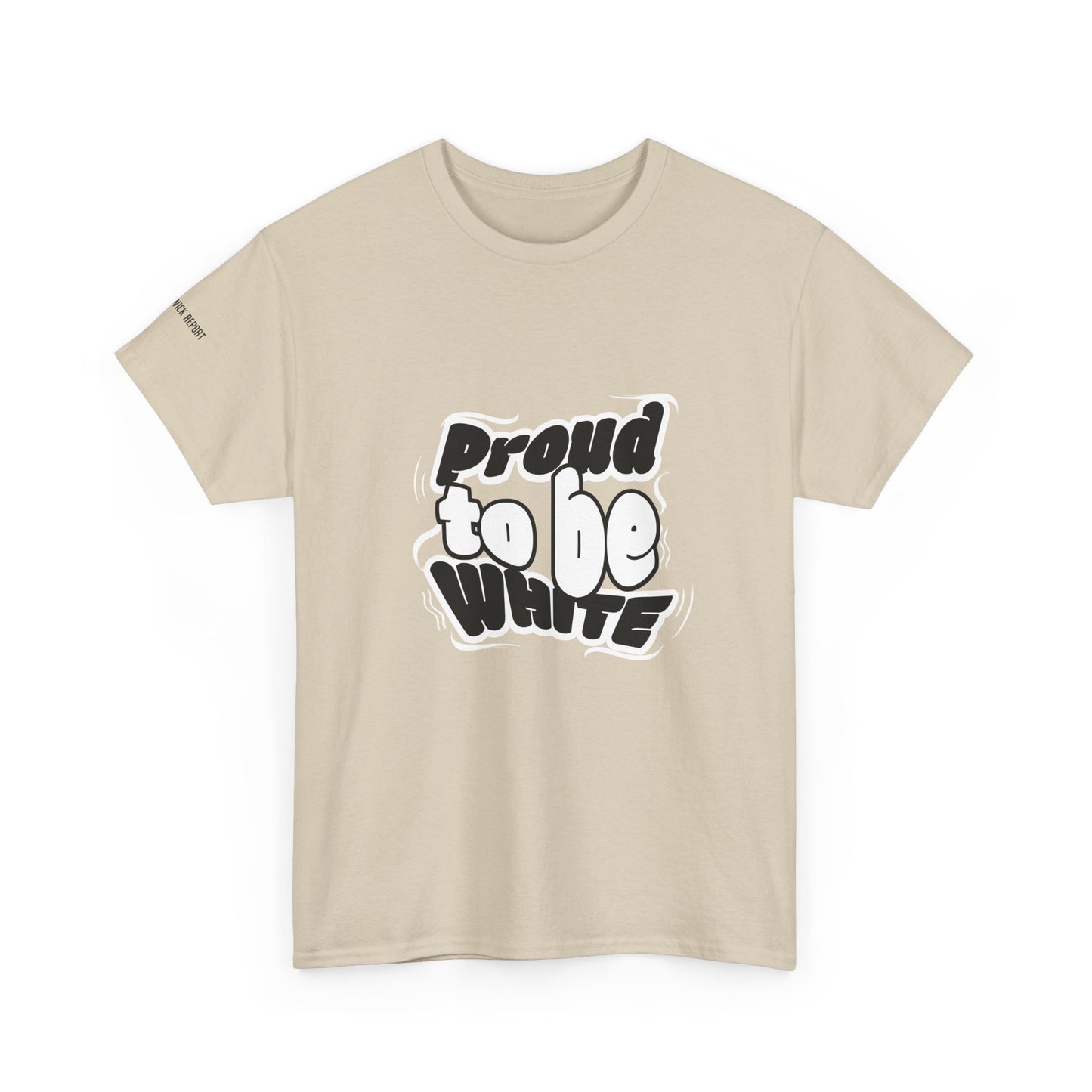 Proud to be white tee
